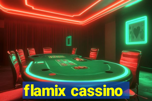 flamix cassino